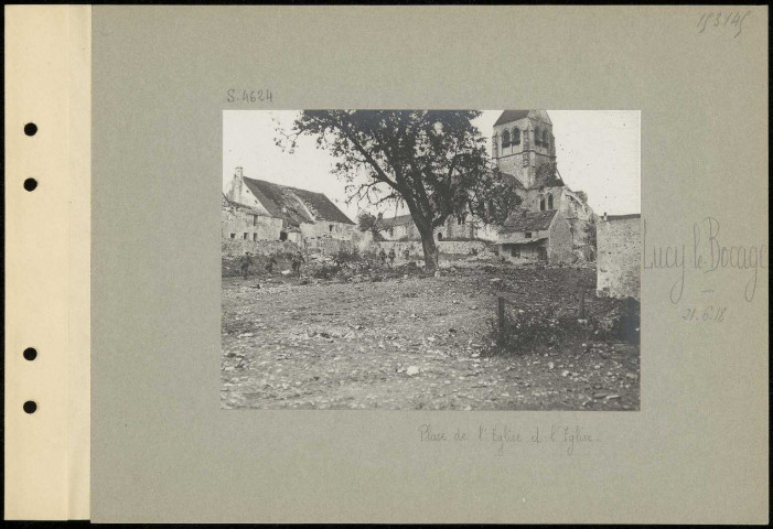 Lucy-le-Bocage. Place de l'Eglise et l'église