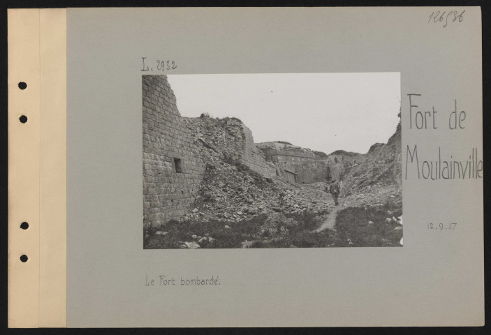 Fort de Moulainville. Le fort bombardé