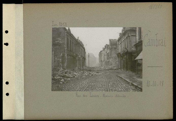 Cambrai. Rue des Liniers. Maisons détruites