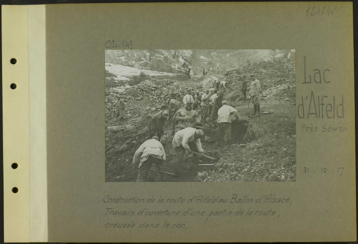 Lac d'Alfeld (Près Sewen). Construction de la route d'Alfeld au Ballon d'Alsace. Travaux d'ouverture d'une partie de la route, creusée dans le roc