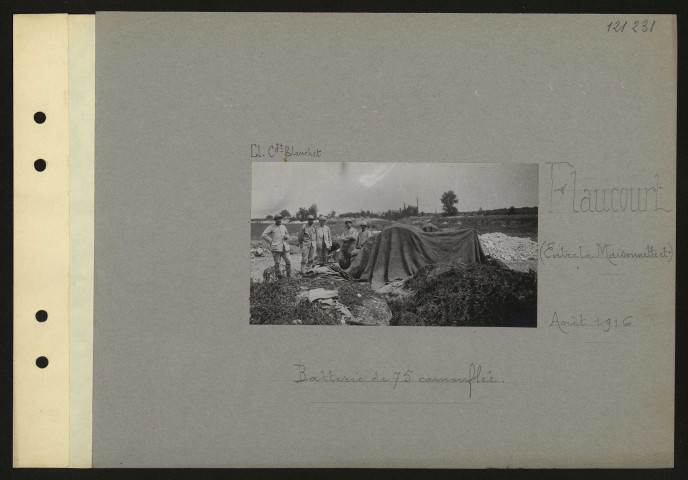 Flaucourt (entre la Maisonnette et). Batterie de 75 camouflée