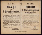 Wahl vn 3 Bezirksräthen = Elections de 3 conseillerts généraux de département