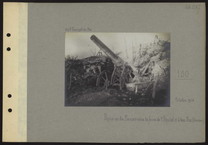 Entre la Ferme de l'Hôpital et le bois Priez (Somme). 150 repris par les Français