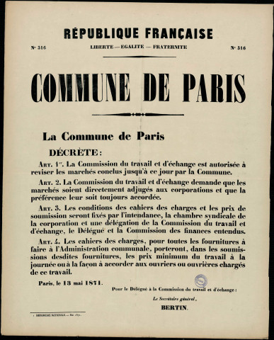 N°316. La Commune décrète La commission du travail et d'échange est autorisée à réviser les marchés