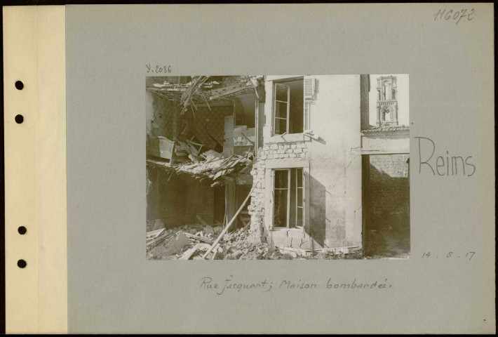 Reims. Rue Jacquart ; maison bombardée