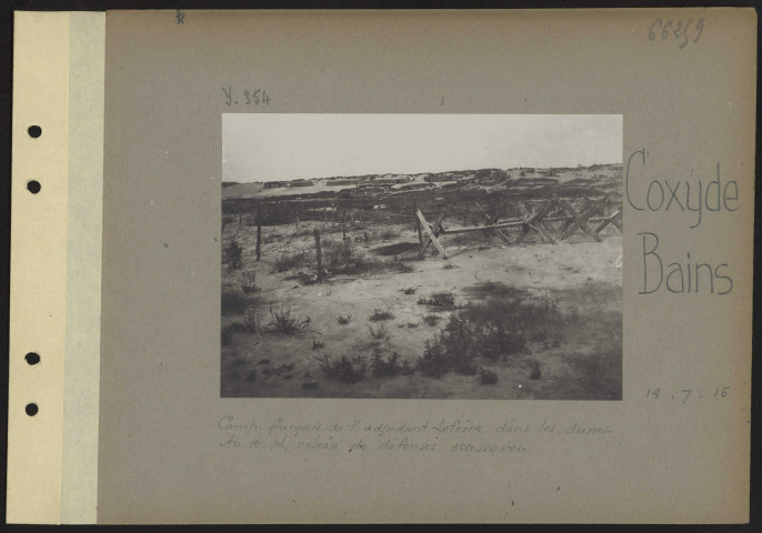 Coxyde-Bains. Camp français de l'adjudant Lefèvre dans les dunes. Au premier plan, réseau de défenses accessoires