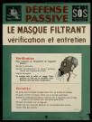 Défense passive : Défense passive : le masque filtrant, vérification et entretien
