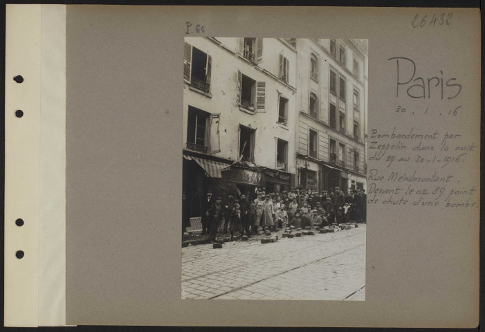 Paris. Bombardement par zeppelin dans la nuit du 29 au 30-1-1916. Rue Ménilmontant. Devant le numéro 89 point de chute d'une bombe