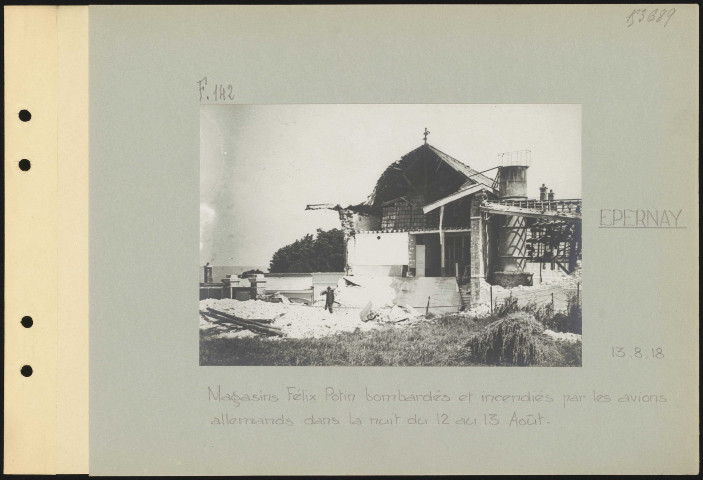 Épernay. Magasins Félix Potin bombardés et incendiés par les avions allemands dans la nuit du 12 au 13 août