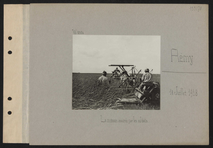 Rémy. La moisson assurée par les soldats