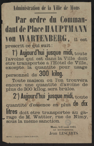 Par ordre du Commandant de Place Hauptmann von Wartenberg...amp; toute l'avoine...amp; doit être transportée à l'hôtel de ville