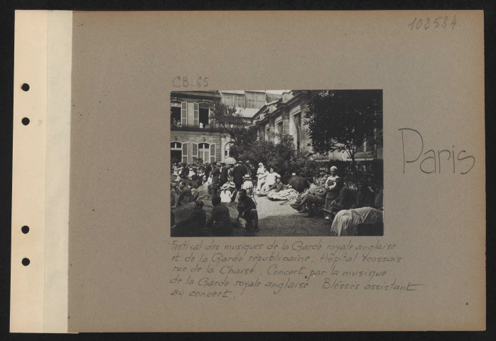 Paris. Festival des musiques de la garde royale anglaise et de la garde républicaine. Hôtel écossais rue de la chaise. Concert par la musique de la garde royale anglaise. Blessés assistant au concert