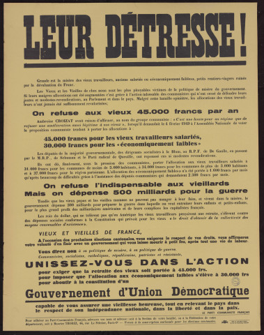 Leur détresse !... On refuse aux vieux 45000 francs par an… Mais on dépense 500 milliards pour la guerre : unissez-vous dans l'action