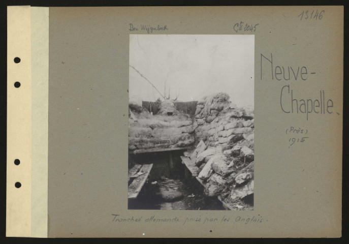 Neuve-Chapelle (près). Tranchée allemande prise par les Anglais