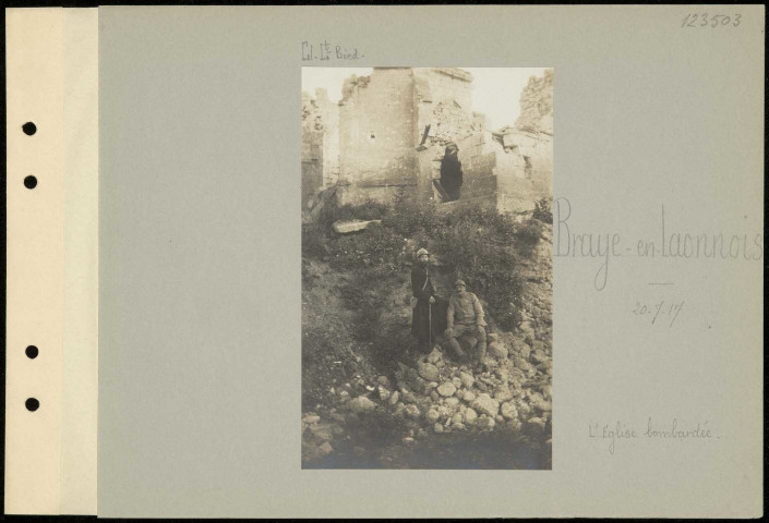 Braye-en-Laonnois. L'église bombardée