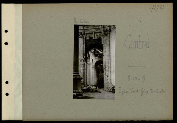 Cambrai. Eglise Saint-Géry bombardée