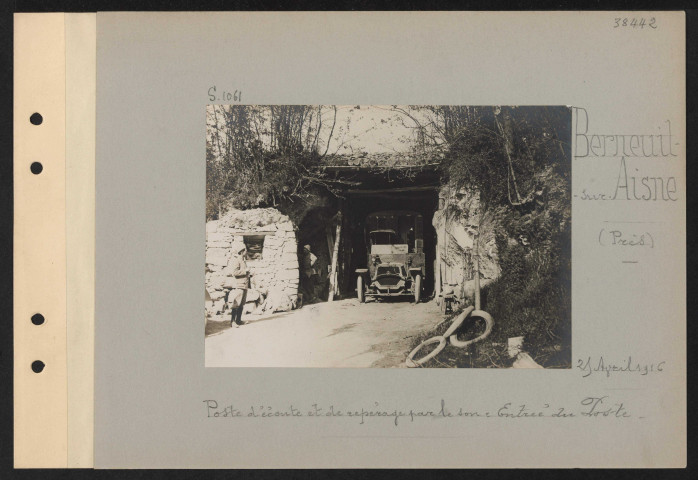 Berneuil-sur-Aisne (près). Poste d'écoute et de repérage par le son : entrée du poste