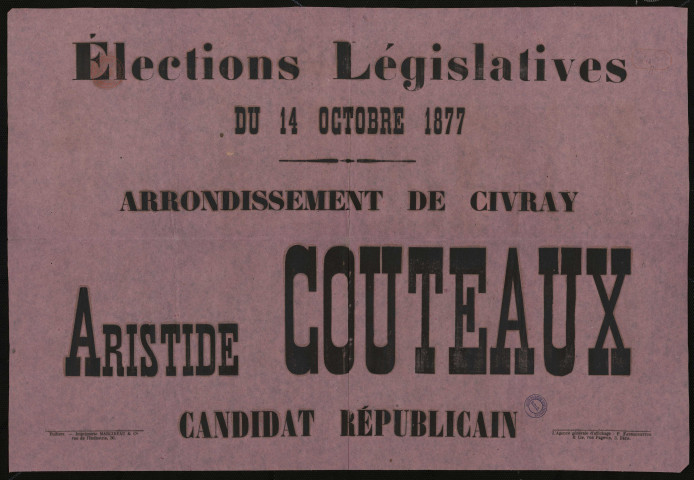 Élections Législatives Arrondissement de Civray : Aristide Couteaux Candidat républicain