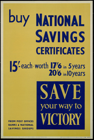 Buy national savings certificates : save your way to victory