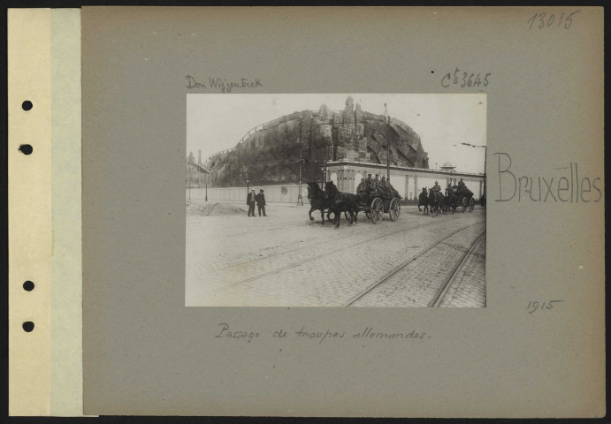 Bruxelles. Passage de troupes allemandes