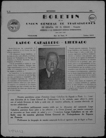 Boletín de la Unión general de trabajadores de España en exilio (1945 ; 11-14). Autre titre : Suite de : Boletín de la Unión general de trabajadores de España en Francia y su imperio
