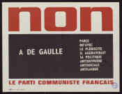 Non à De Gaulle parce qu'avec le plébiscite il aggraverait sa politique antiouvrière...