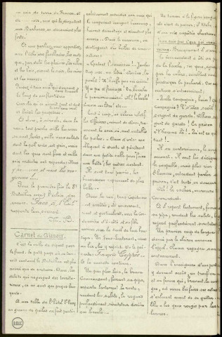 Face à l'est (1916-1917 : n°s 1-7), Sous-Titre : Organe officiel hebdomadaire anecdotique, humoristique, fantaisiste du 91e Territ[ori]al . Journal paraissant le dimanche si le boulot des tranchées ne s'y oppose pas.