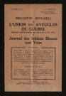 Année 1936 - Bulletin mensuel de l'Union des aveugles de guerre et journal des soldats blessés aux yeux