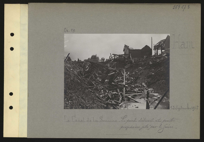 Ham. Le canal de la Somme : le pont détruit et pont provisoire jeté par le génie