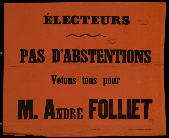 Pas d'abstentions : votons tous pour M. André Folliet