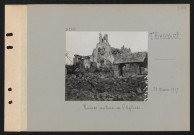 Thiescourt. Ruines autour de l'église