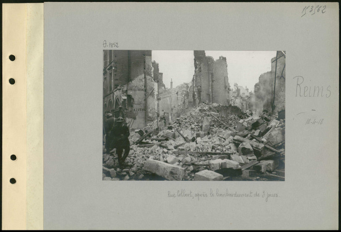Reims. Rue Colbert, après le bombardement de trois jours