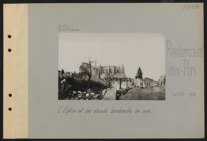 Rembercourt-aux-Pots. L'église et ses abords bombardés en 1914