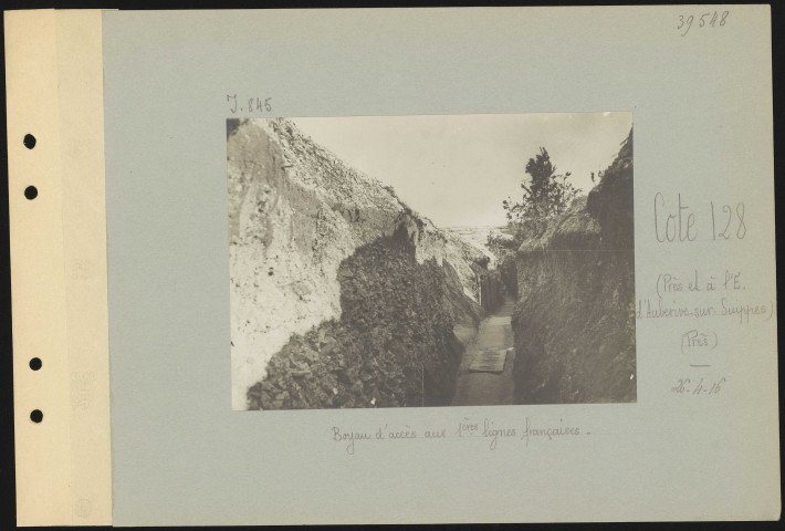 Cote 128 (près et à l'est d'Aubérive-sur-Suippes) (près). Boyau d'accès aux premières lignes françaises