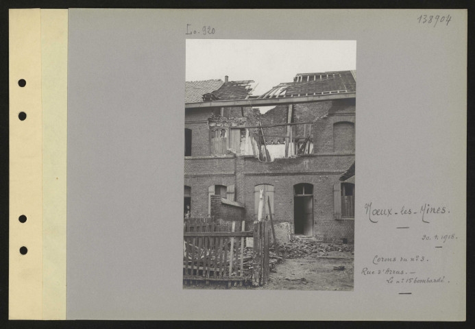 Nœux-les-Mines. Corons du n° 3. Rue d'Arras. Le n° 15 bombardé