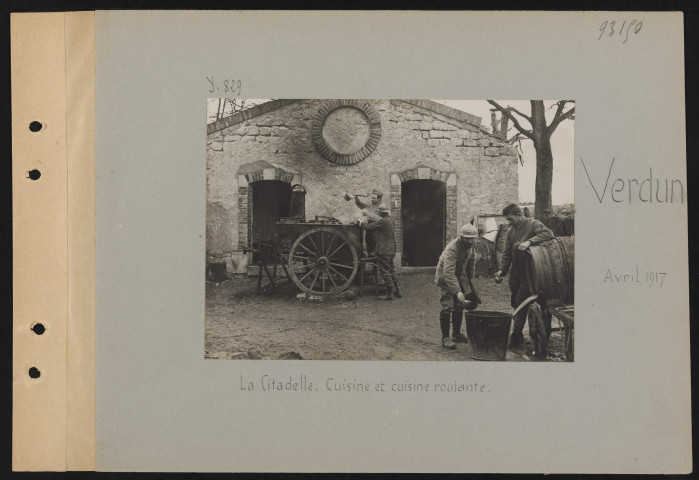 Verdun. La citadelle. Cuisine et cuisine roulante