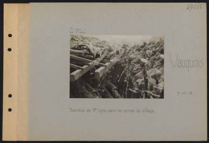Vauquois. Tranchée de première ligne dans les ruines du village