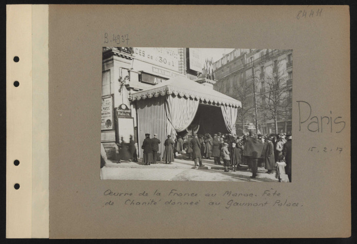 Paris. Œuvre de la France au Maroc. Fête de charité donnée au Gaumont-Palace