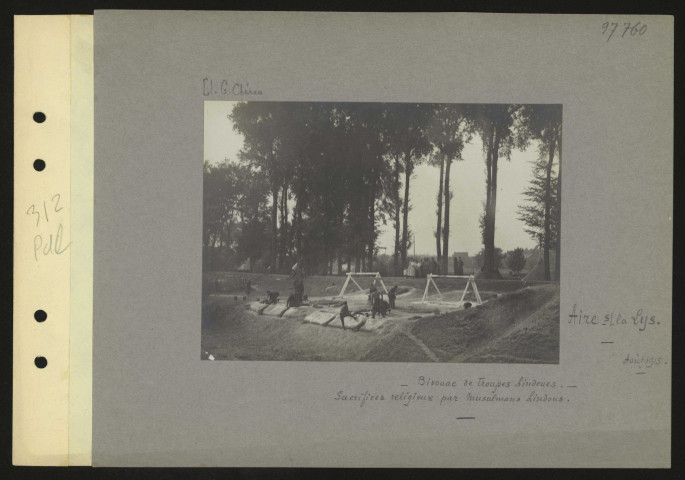 Aire-sur-la-Lys. Bivouac de troupes hindoues. Sacrifices religieux par musulmans hindous