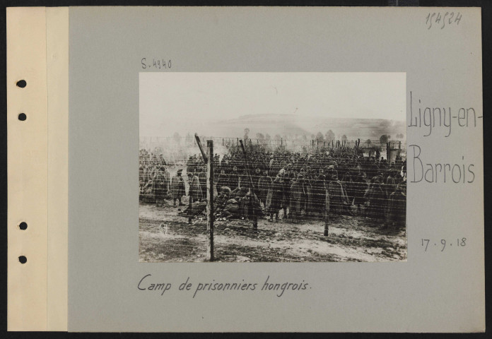 Ligny-en-Barrois. Camp de prisonniers hongrois