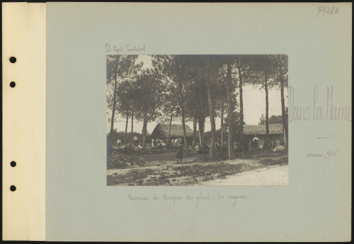 Dans la Marne. Bivouac de troupes du génie. Les cagnas