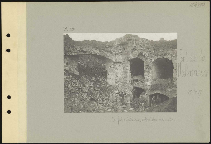 Fort de la Malmaison. Le fort : intérieur, entrée des casemates