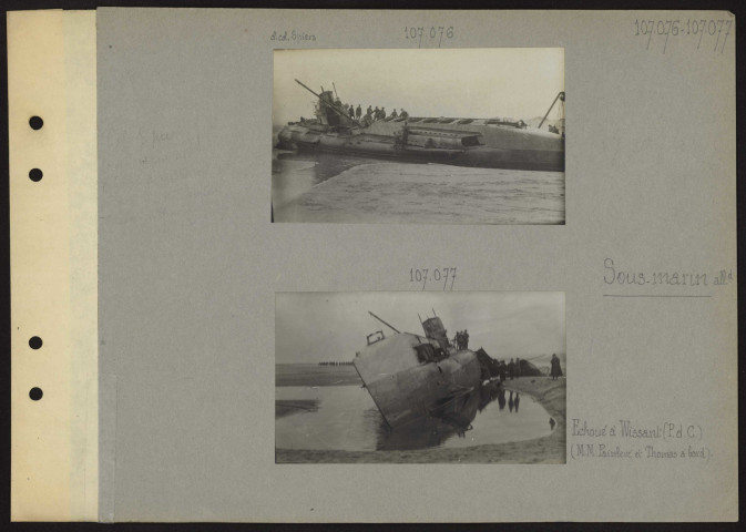 Wissant (Pas-de-Calais). Sous-marin allemand échoué (MM. Painlevé et Thomas à bord)