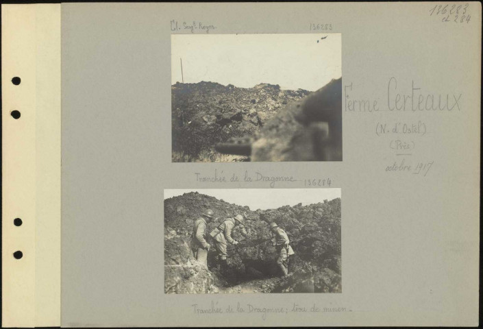 Ferme Certeaux (nord d'Ostel) (près). Tranchée de la Dragonne