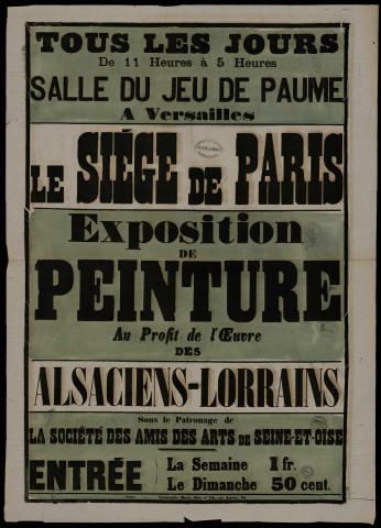 Le siège de Paris : Exposition de peinture au profit de l'œuvre des Alsaciens-Lorrains