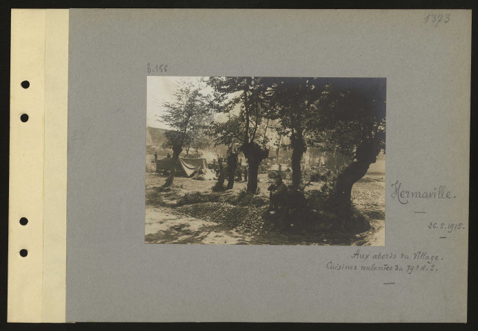 Hermaville. Aux abords du village. Cuisines roulantes du 79e RI