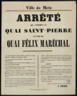 Arrêté qui attribue au quai Saint-Pierre le nom de quai Félix Maréchal