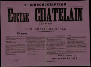 Eugène Châtelain, candidat de la Démocratie radicale