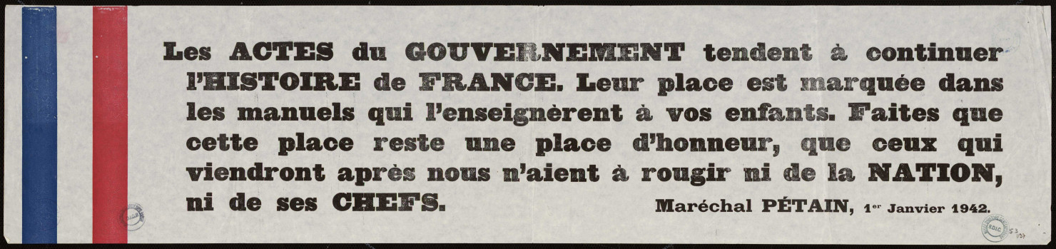 Les actes du gouvernement tendent à continuer l'histoire de France