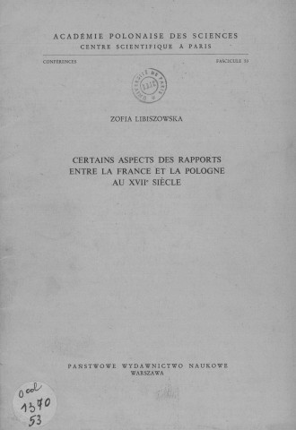 Conférences (1964; n°53)  Sous-Titre : Académie Polonaise des Sciences et Lettres Centre polonais de recherches scientifiques de Paris